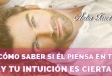 Cómo saber si el piensa en ti